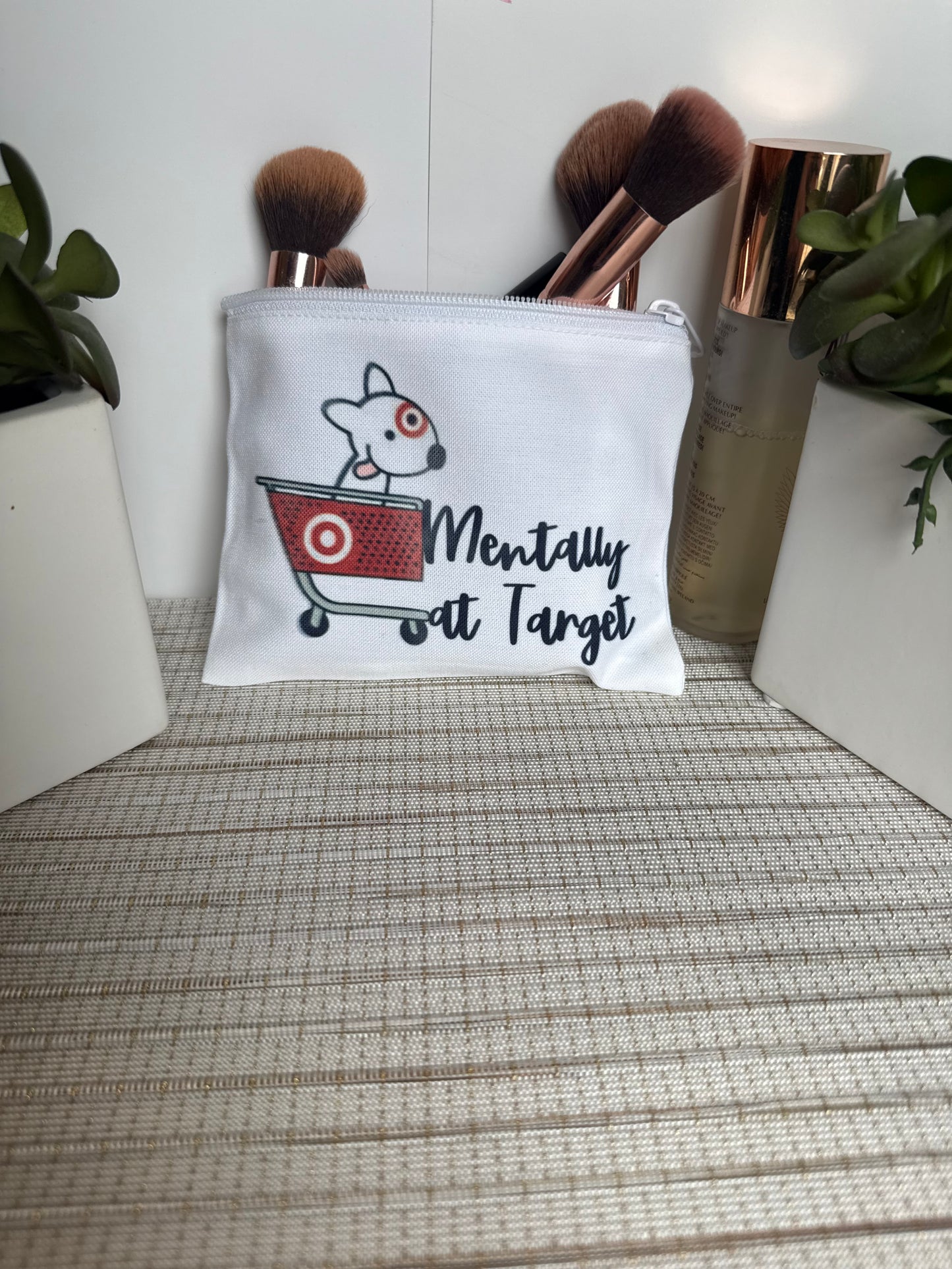 Mentally at Target Cosmetic & Makeup Bag